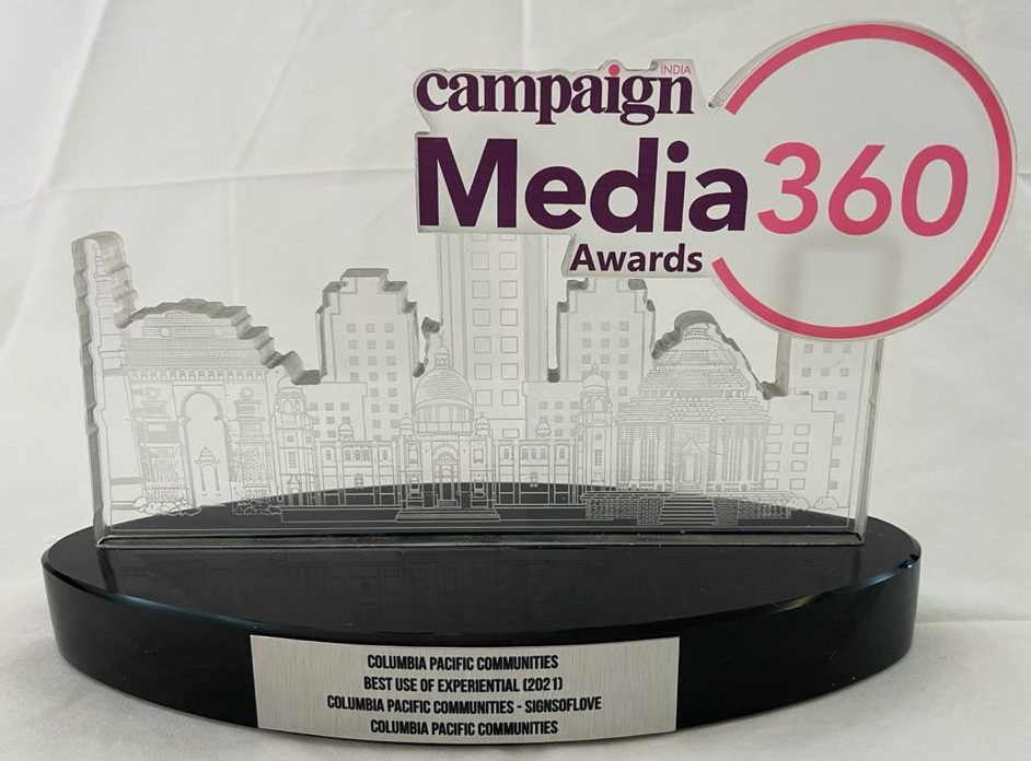 Columbia Pacific Communities wins the award for Best use of Experiential at Campaign India Media 360 Awards 2021